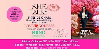 S.H.E. Talks October 2026 Fireside Chat with Fallon F. Whidden, Esq.
