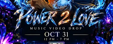 POWER 2 LOVE: An Immersive Music, Fashion & Creator Experience