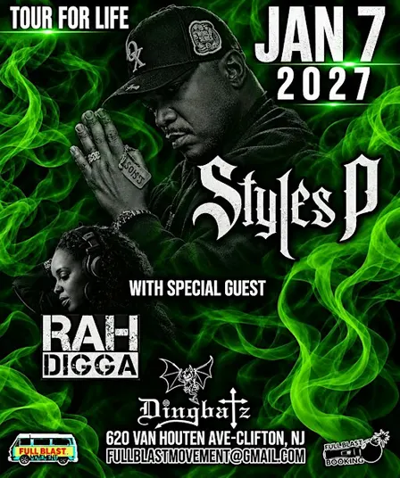 STYLES P w/ special guest RAH DIGGA ‼️ #TourForLife - Clifton, NJ