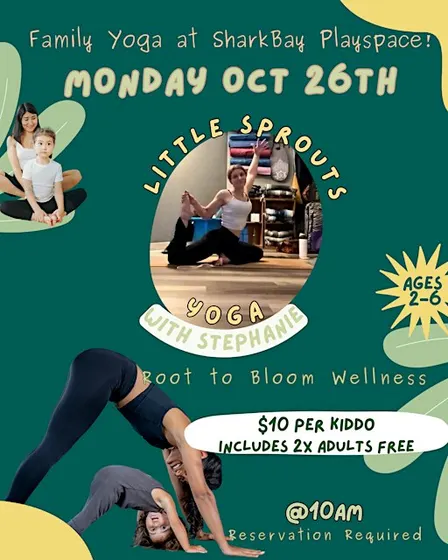 Little Sprouts Family Yoga at SharkBay Playspace