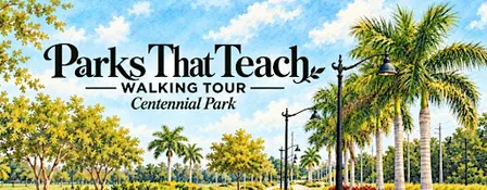 Parks That Teach Guided Tour Centennial Park