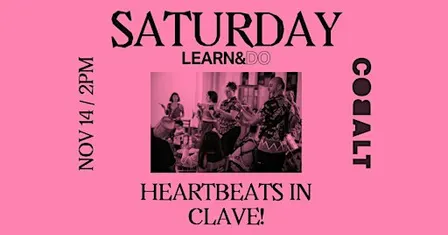 Heartbeats in Clave! Afro-Latin American Music Workshop with Juan
