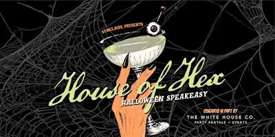 House of Hex | Halloween Speakeasy
