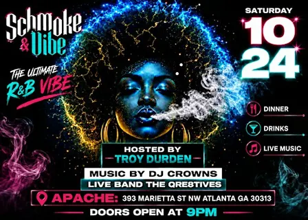 Schmoke N Vibe ATL | Live R&B Vibes”  ”