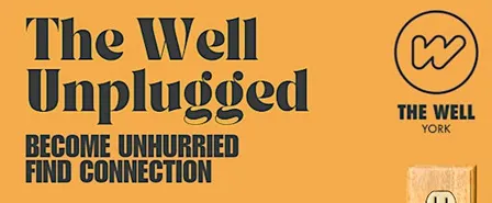 The Well Unplugged - 27.10.26