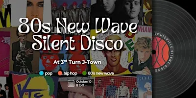 80s New Wave Silent Disco at 3rd Turn J-Town