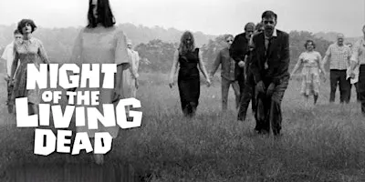 Night of the Living Dead Movie Screening