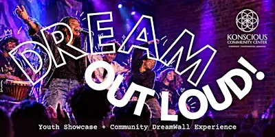 DREAM OUT LOUD!