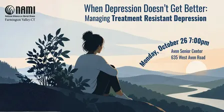 When Depression Doesn’t Get Better: Managing Treatment Resistant Depression