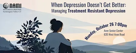 When Depression Doesn’t Get Better: Managing Treatment Resistant Depression