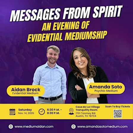 Message From Spirit: An Evening of Evidential Mediumship