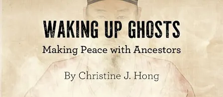 Book event: ‘Waking Up Ghosts’ by Dr. Christine Hong