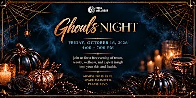 Ghouls Night at Evita Wellness