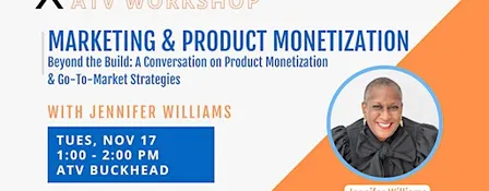 ATV Workshop: Marketing and Product Monetization