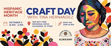 Hispanic Heritage Month Craft Day With Tina Hernandez