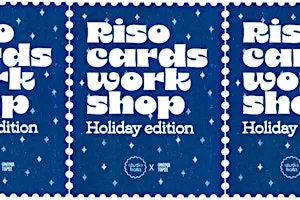 Riso Cards Workshop