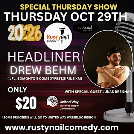 Rusty Nail Comedy: SPECIAL THURSDAY SHOW With headliner Drew Behm