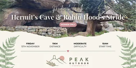 Outlaws, Ancients & Hermits | Robin Hood's Stride and Hermit’s Cave | 11km