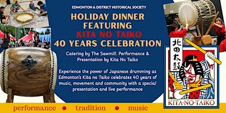 Holiday Dinner & Speaker Series Featuring Kita No Taiko