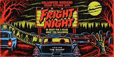 Fright Night at Wharf FTL