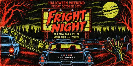 Fright Night at Wharf FTL
