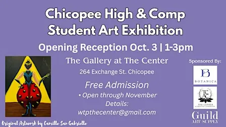 Chicopee High & Comp Student Art Exhibition