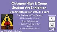 Chicopee High & Comp Student Art Exhibition