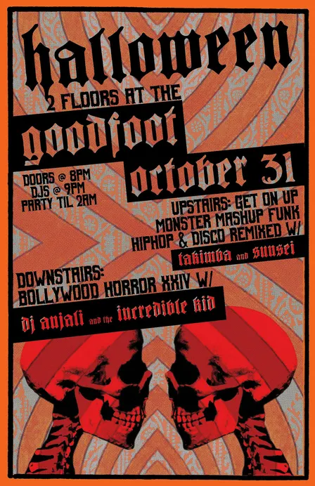 Halloween Dance Party:  DJ Anjali/The Incredible Kid and Takimba