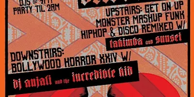 Halloween Dance Party:  DJ Anjali/The Incredible Kid and Takimba