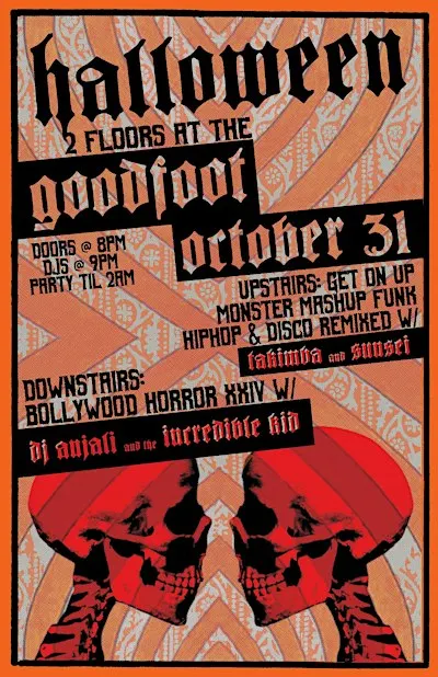Halloween Dance Party:  DJ Anjali/The Incredible Kid and Takimba