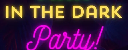 ARK in the DARK Party