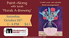 Paint-Along with Sarah | “Florals A-Brewing”