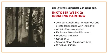 Halloween Lunchtime Art Hangout: India Ink Painting