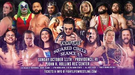 Fight Life Pro Wrestling: Squared Circle Séance 5 | Providence, RI