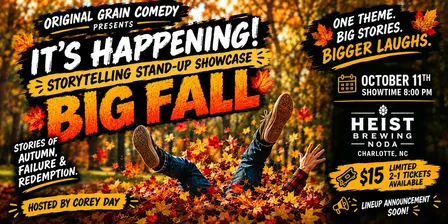 It's Happening! Storytelling Stand-Up Showcase