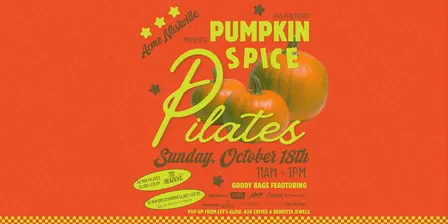 Pumpkin Spiced Pilates - A Fall Wellness Event - Downtown Nashville