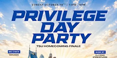 The PRIV·I·LEGE Day Party @ COA (The Canopy) Homecoming 2k26 Finale