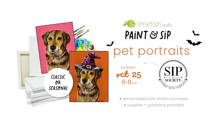 PAINT & SIP: Pet Portraits (Limefish Studio @ Sip Society)