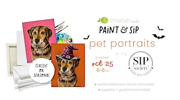 PAINT & SIP: Pet Portraits (Limefish Studio @ Sip Society)