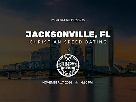 ✝️Jacksonville Christian Speed Dating | IYKYK Dating | 20s-30s | 11/17/26