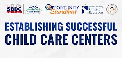 Establishing Successful Child Care Centers