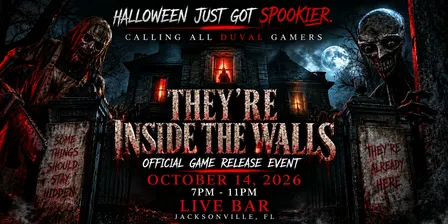 They’re Inside the Walls: Official Game Release Experience