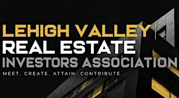 Lehigh Valley Real Estate Investors Association (LVREIA)