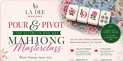Pour & Pivot: One-Day Mahjong Masterclass