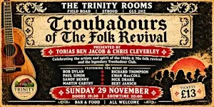 Troubadours of The Folk Revival: the sounds of 60s & 70s Folk Music.
