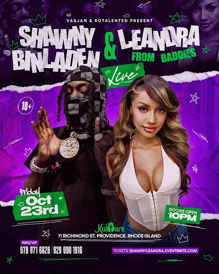 SHAWNY BINLADEN & LEANDRA FROM BADDIES