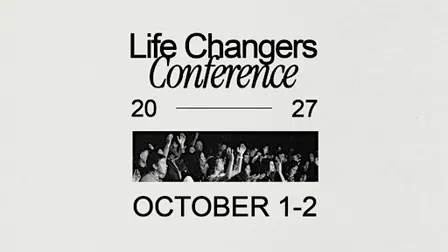 Life Changers Conference 2027