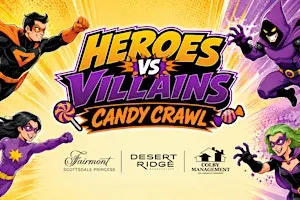 Heroes vs Villains Candy Crawl VIP Experience