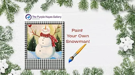 Family Holiday Paint Event: Festive Snowman at The Purple Hayes Gallery