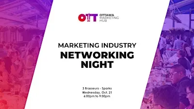 Ottawa Marketing Hub: Marketing Industry Networking Night